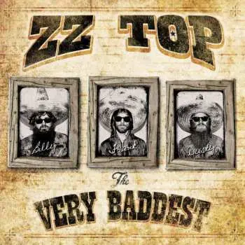 2CD ZZ Top: The Very Baddest DLX