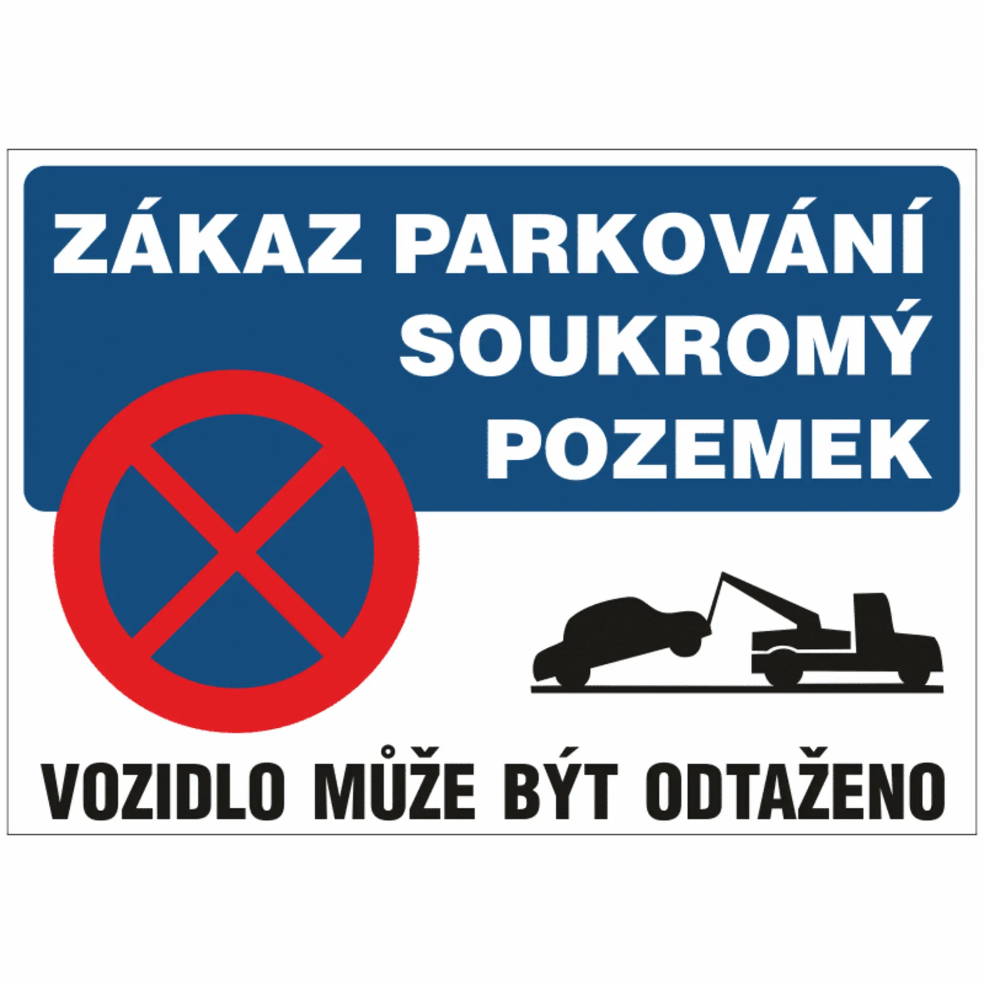 Bezpečnostní značky PAR20 A4 plast tl.0,5mm Zákaz parkování-soukromý pozemek