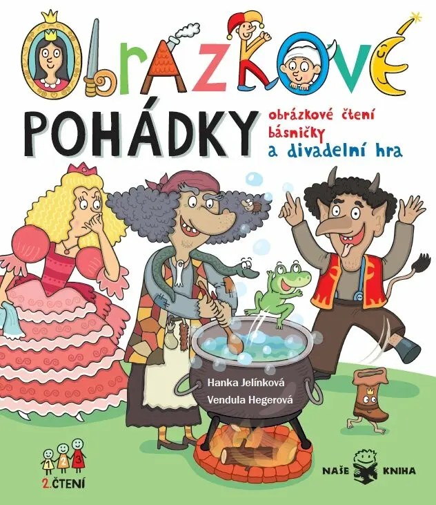Obrázkové pohádky - Obrázkové čtení, básničky a divadelní hra - Hanka Jelínková
