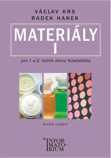 Materiály I - Pro 1 a 2 ročník UO Kosmetička - 2. vydání - Václav Krs
