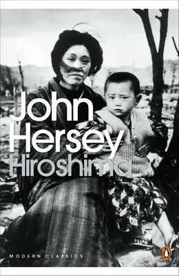 Hiroshima - Hersey, John