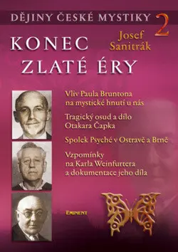 Dějiny české mystiky 2 - Konec zlaté éry - Josef Sanitrák