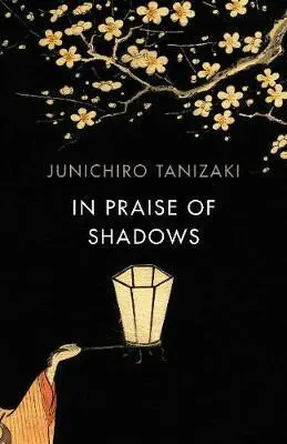 In Praise of Shadows (Vintage Design Edition) - Junichiro Tanizaki