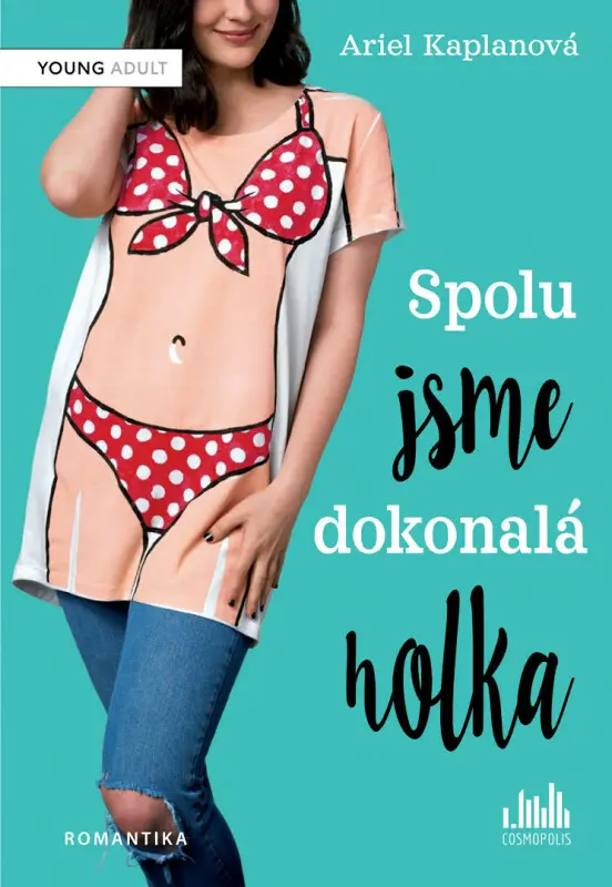 Spolu jsme dokonalá holka - A. E. Kaplan