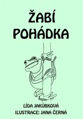 Žabí pohádka - Lída Jakúbková