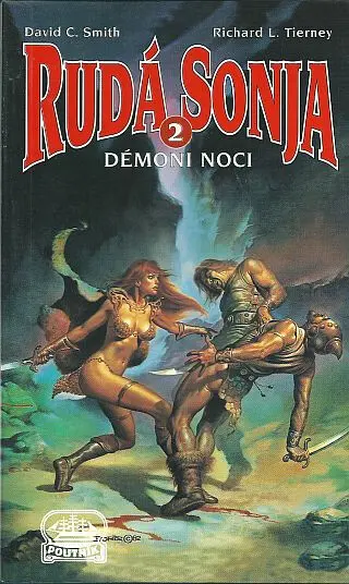 Rudá Sonja 2: Démoni noci - Smith, David C.; Tirney, Richard L.