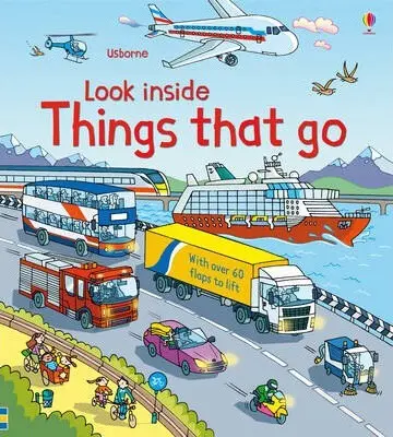 Look Inside Things That Go - Jones, Rob Lloyd