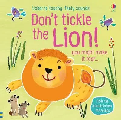 Don't Tickle the Lion! (Touchy-Feely Sound) - Sam Taplin