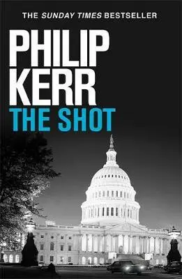 The Shot - Philip Kerr