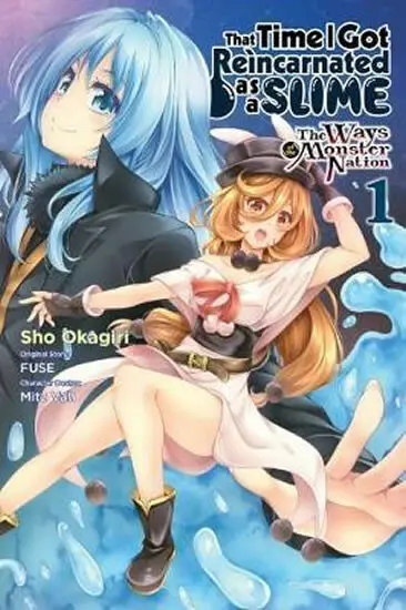 That Time I Got Reincarnated as a Slime: The Ways of the Monster Nation, Vol. 1 - Fuse, Okagiri Sho, Kevin Gifford, Mitz Vah, Barri Shrager