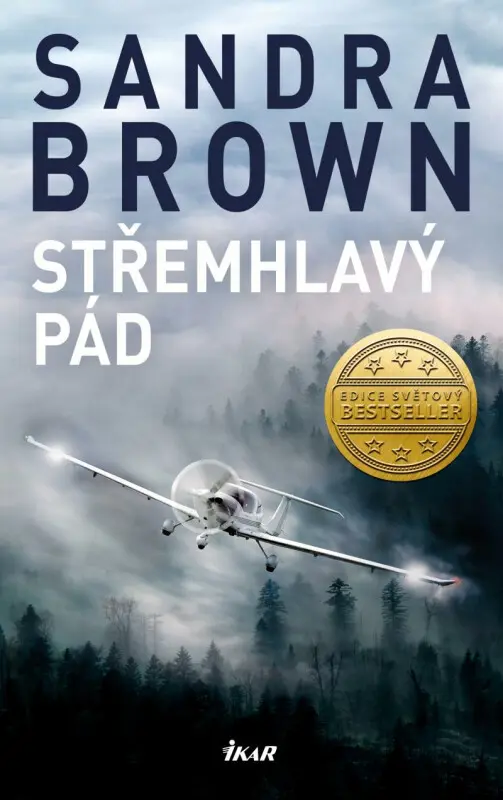 Střemhlavý pád - Sandra Brown