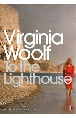 To the Lighthouse - Woolf, Virginia