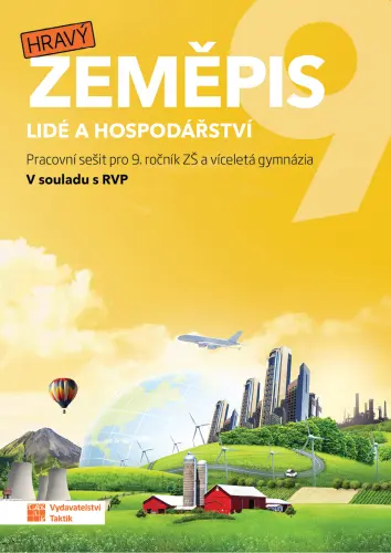 Hravý zeměpis 9 - Pracovní sešit