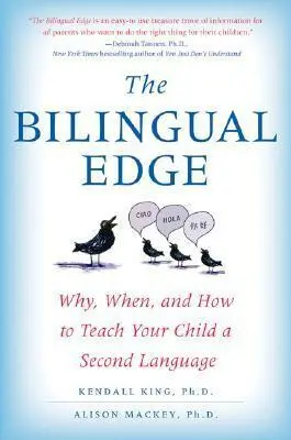 The Bilingual Edge - Kendall King, Alison Mackey