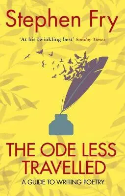 Ode Less Travelled - Fry, Stephen