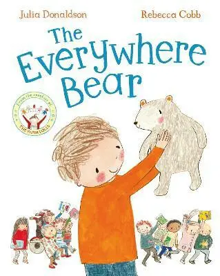 The Everywhere Bear - Julia Donaldson, Rebecca Cobb (ilustrátor)