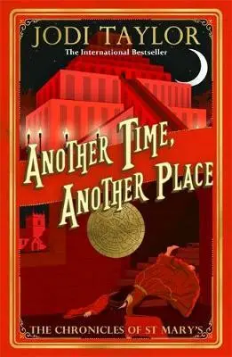 Another Time, Another Place - Jodi Taylor,Another Time, Another Place - Jodi Taylor - kniha z kategorie Spoločenská beletria
