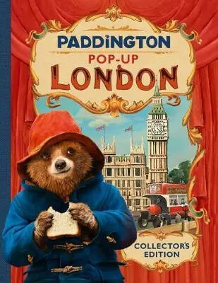 Paddington Pop-Up London: Movie tie-in : Collector´S Edition - Michael Bond