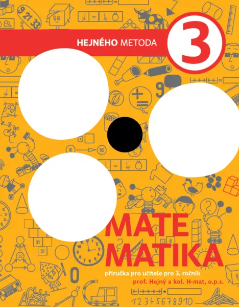 Matematika 3 - příručka učitele - Milan Hejný