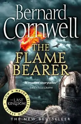 Flame Bearer - Cornwell, Bernard