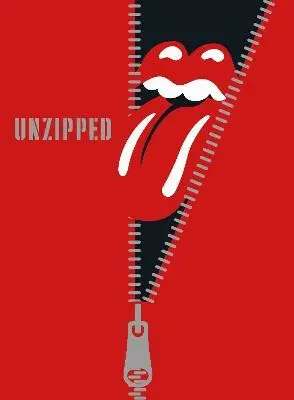 Unzipped - The Rolling Stones, Anthony DeCurtis