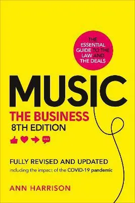 Music: The Business (8th edition) ((8th edition)) - Ann Harrison