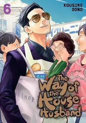 The Way of the Househusband (Volume 6) - Kousuke Oono