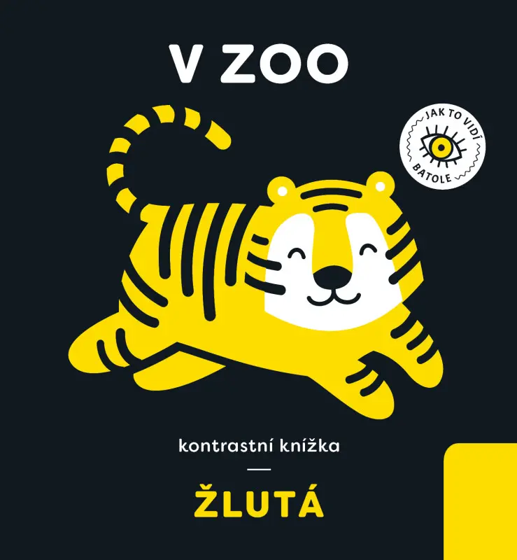 Žlutá: V zoo (Kontrastní knížka) - Anna Paszkiewicz