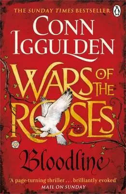War of the Roses: Bloodline (Conn Iggulden, )