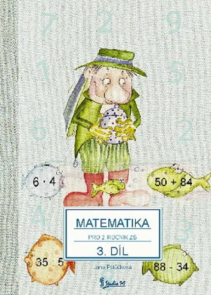 Matematika pro 2. ročník základní školy (3. díl)