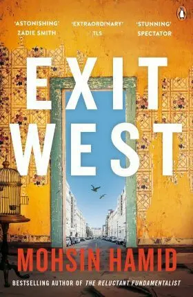 Exit west (Mohsin Hamid, 2018)