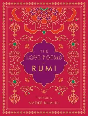 The Love Poems of Rumi - Rúmí