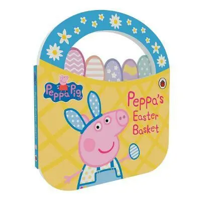 Peppa Pig: Peppa´s Easter Basket Shaped Board Book - neuvedený autor