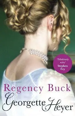 Regency Buck - Heyer, Georgette