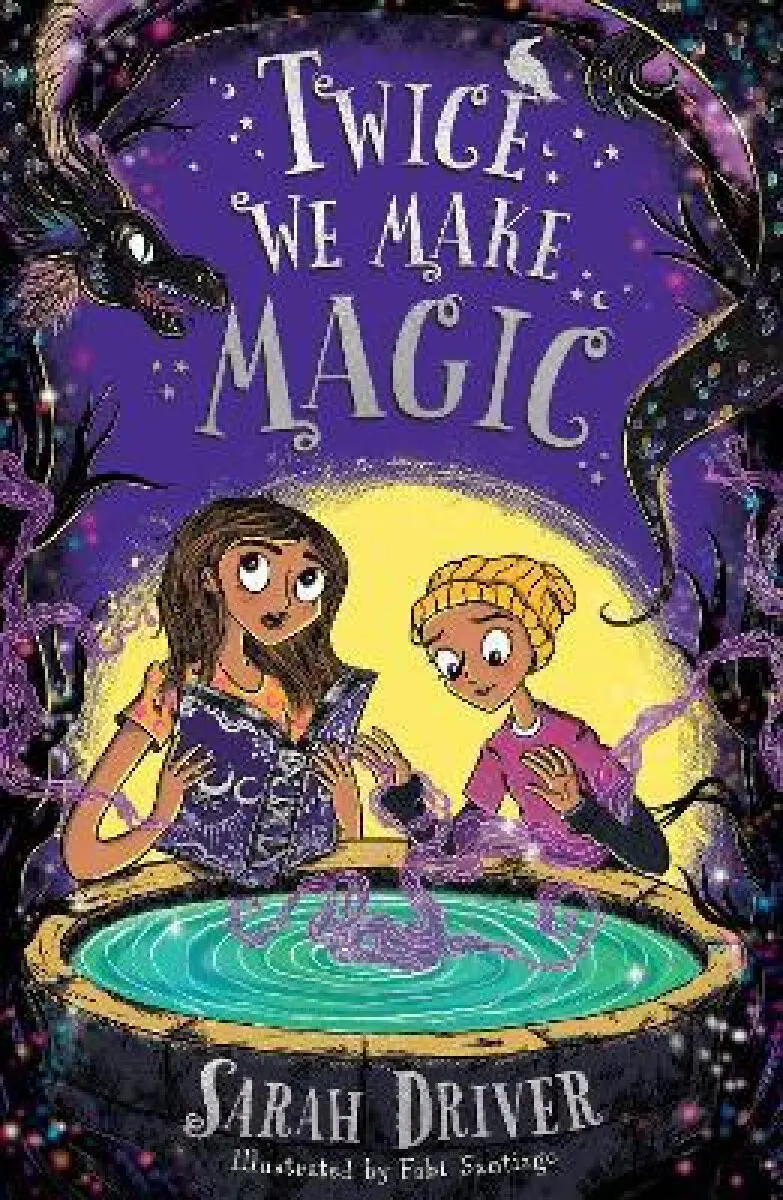Twice We Make Magic - Sarah Driver,  Fabi Santiago (ilustrátor)
