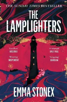 The Lamplighters - Emma Stonex