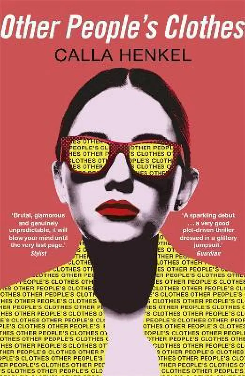 Other People´s Clothes - Calla Henkel