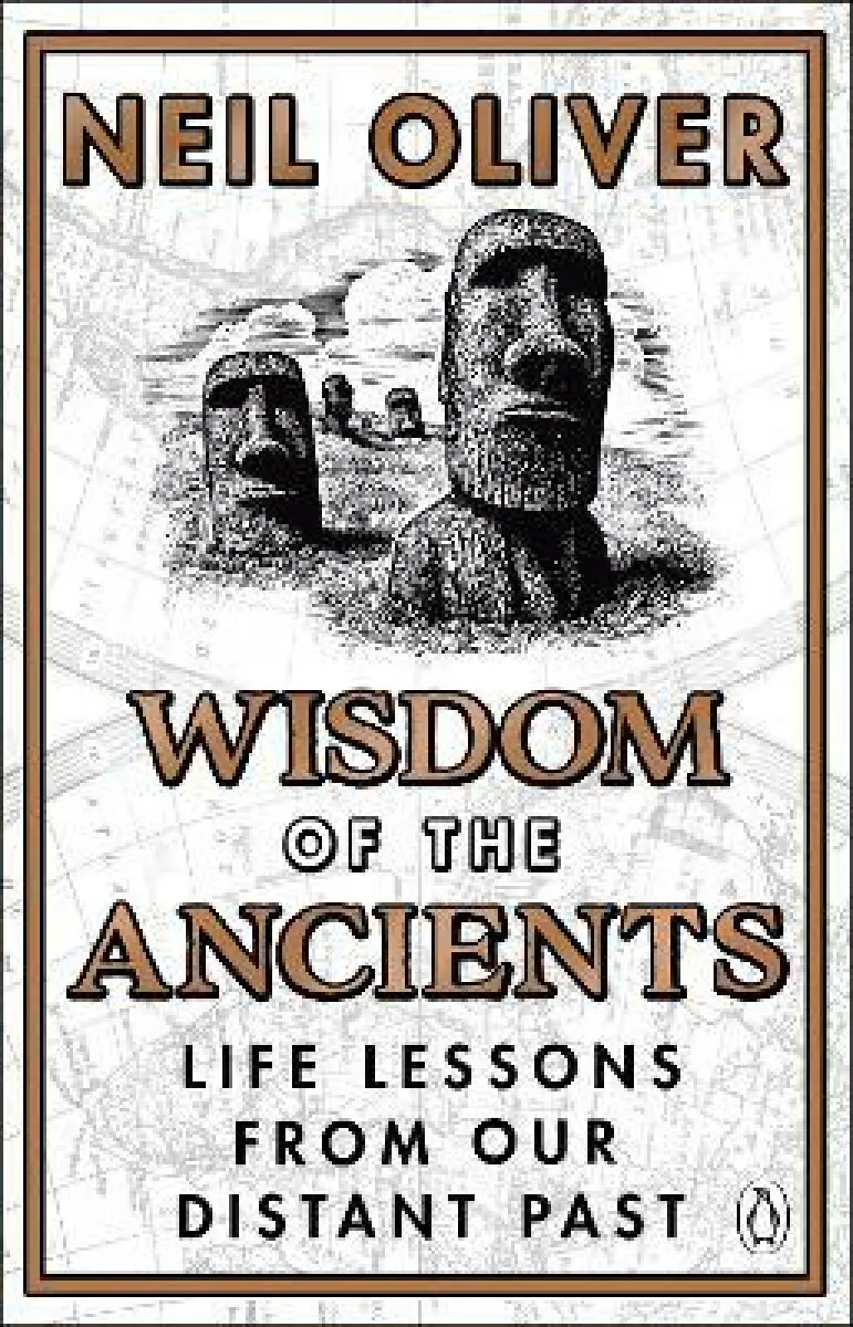 Wisdom of the Ancients (Neil Oliver, 2022)
