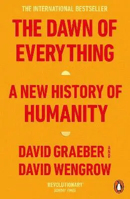 The Dawn of Everything - David Graeber