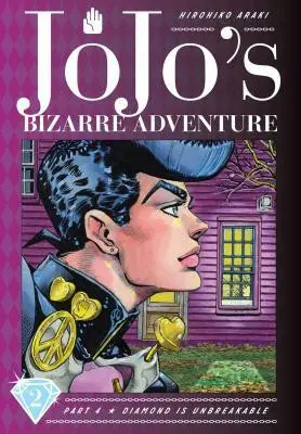 JoJo's Bizarre Adventure (Volume 2) (Diamond Is Unbreakable (Part 4)) - Hirohiko Araki