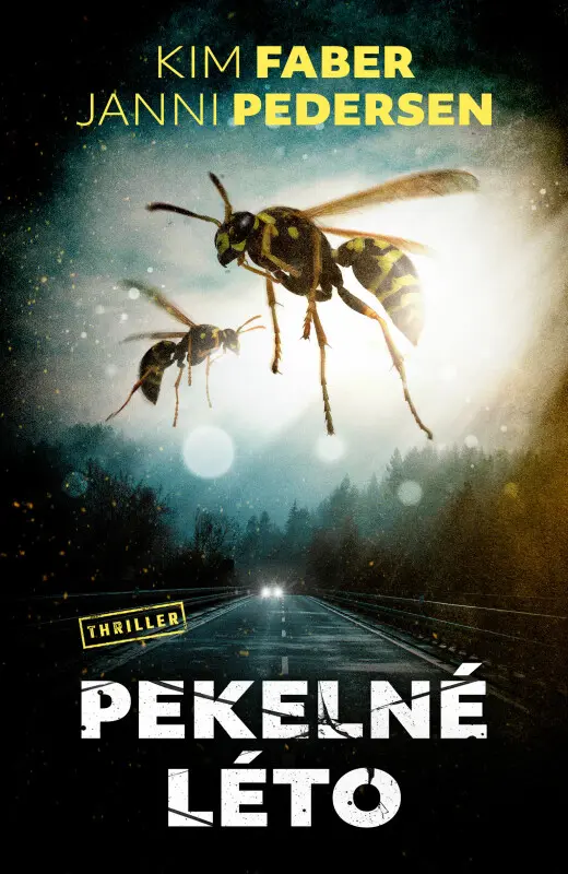Pekelné léto - Kim Faber