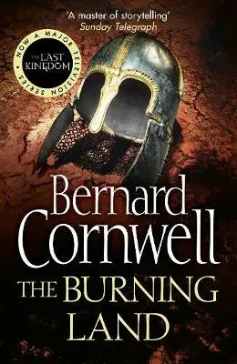 Burning Land - Cornwell, Bernard