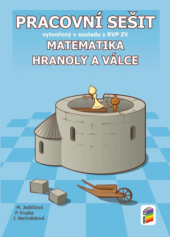 Matematika - Hranoly a válce (pracovní sešit) - kolektiv autorů