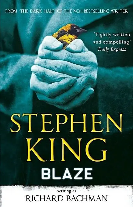 Blaze - Richard Bachman
