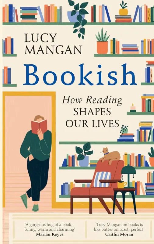 Bookish - Lucy Mangan
