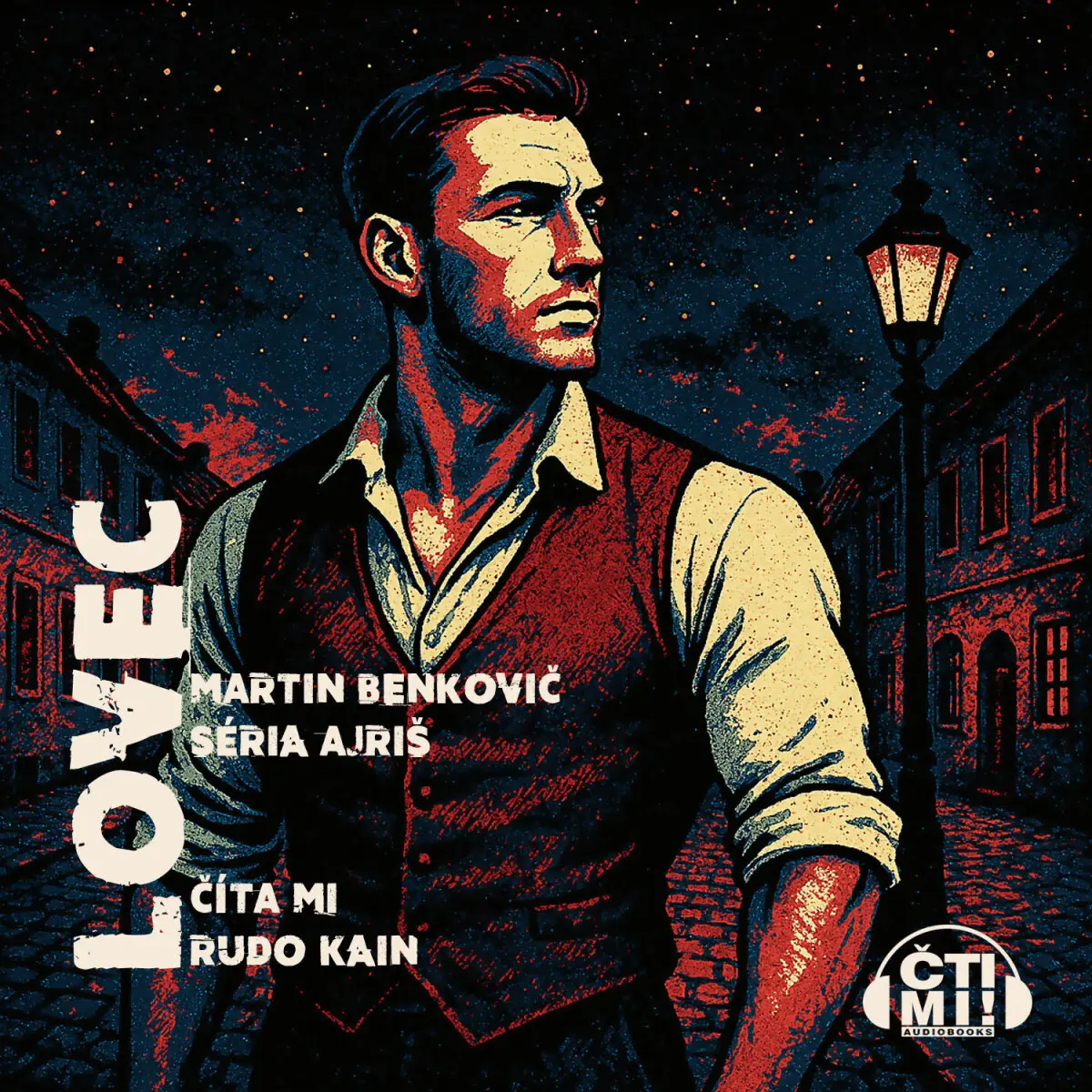 Lovec - Martin Benkovič - audiokniha