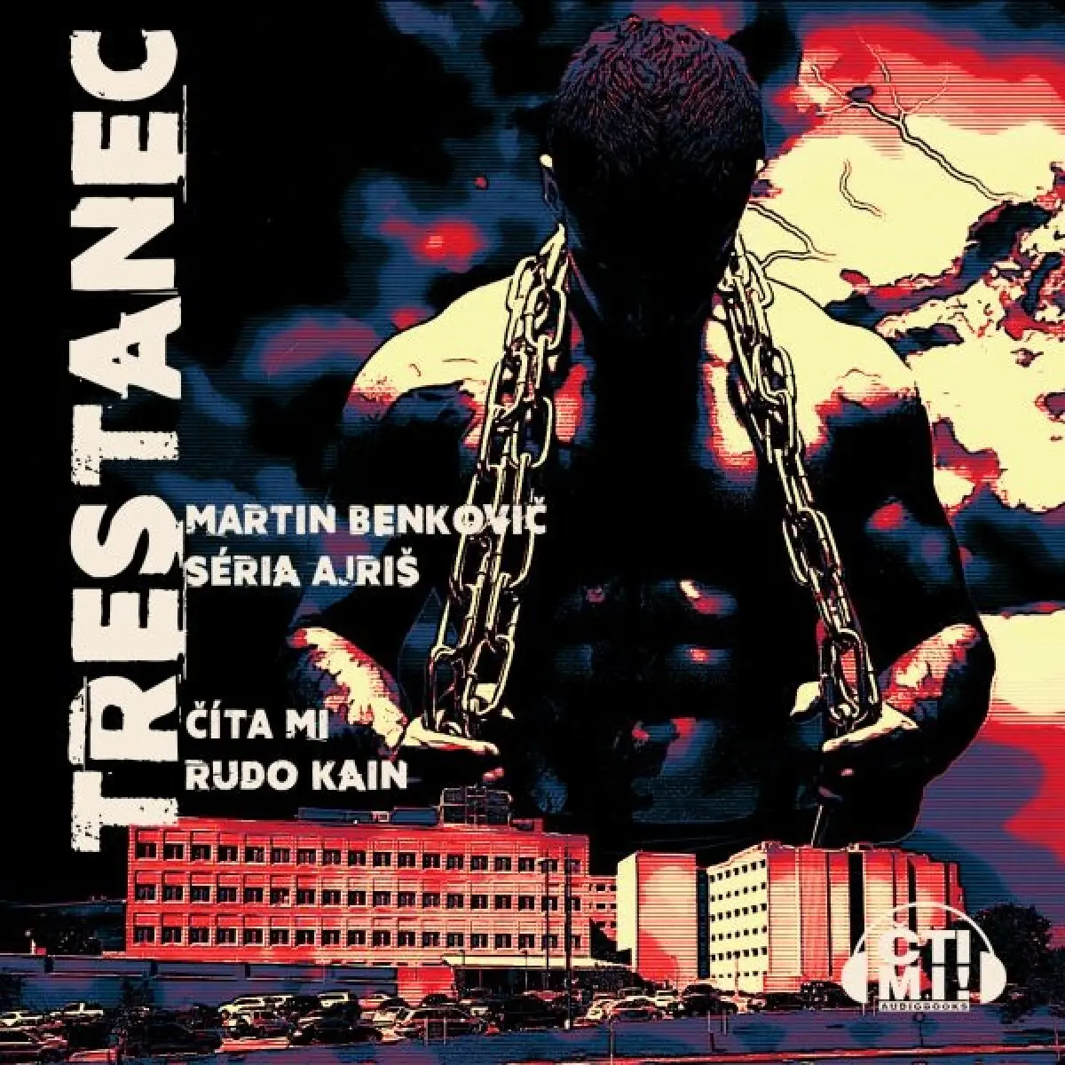 Trestanec - Martin Benkovič - audiokniha