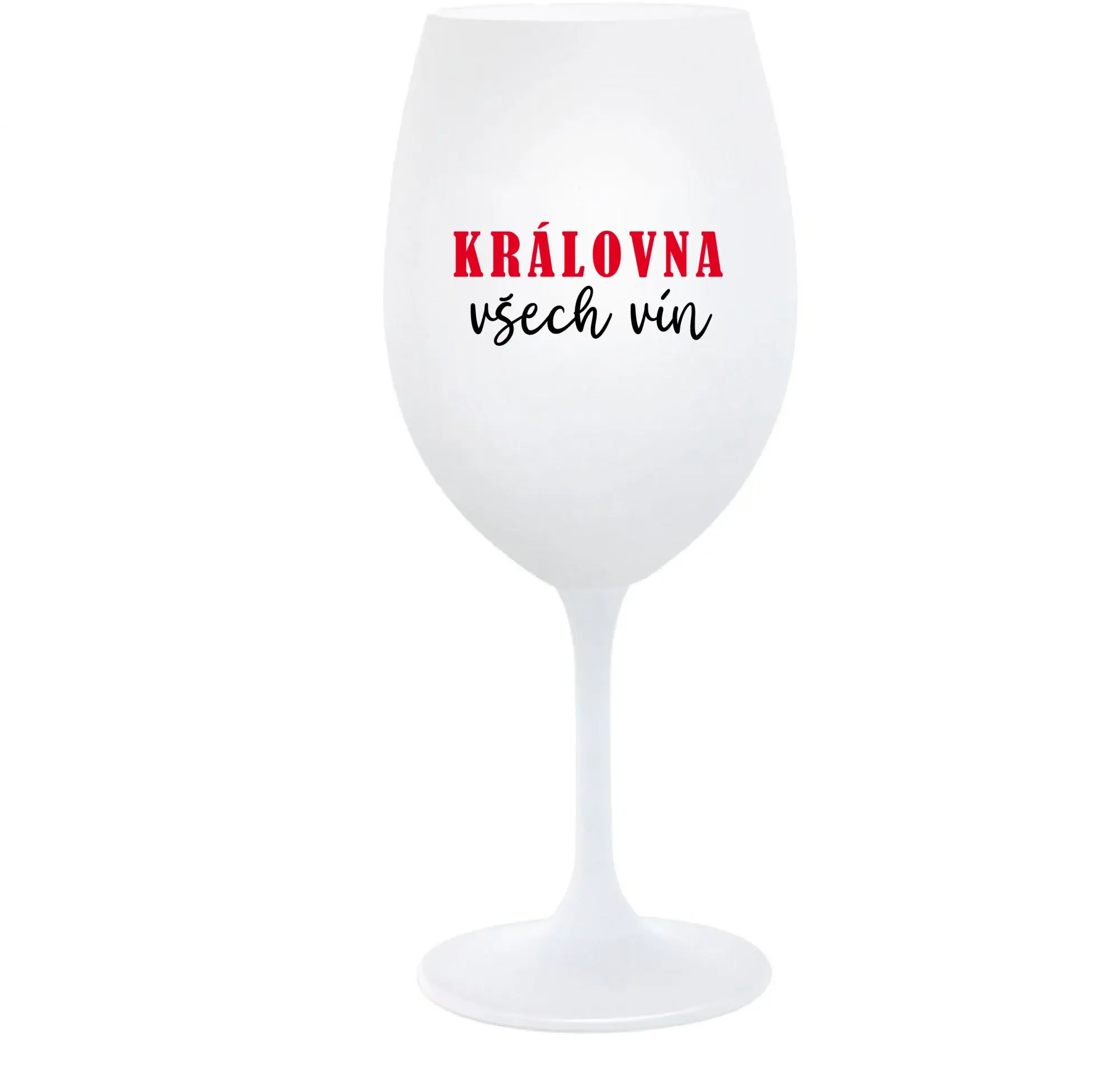 KRÁLOVNA VŠECH VÍN - bílá  sklenice na víno 350 ml