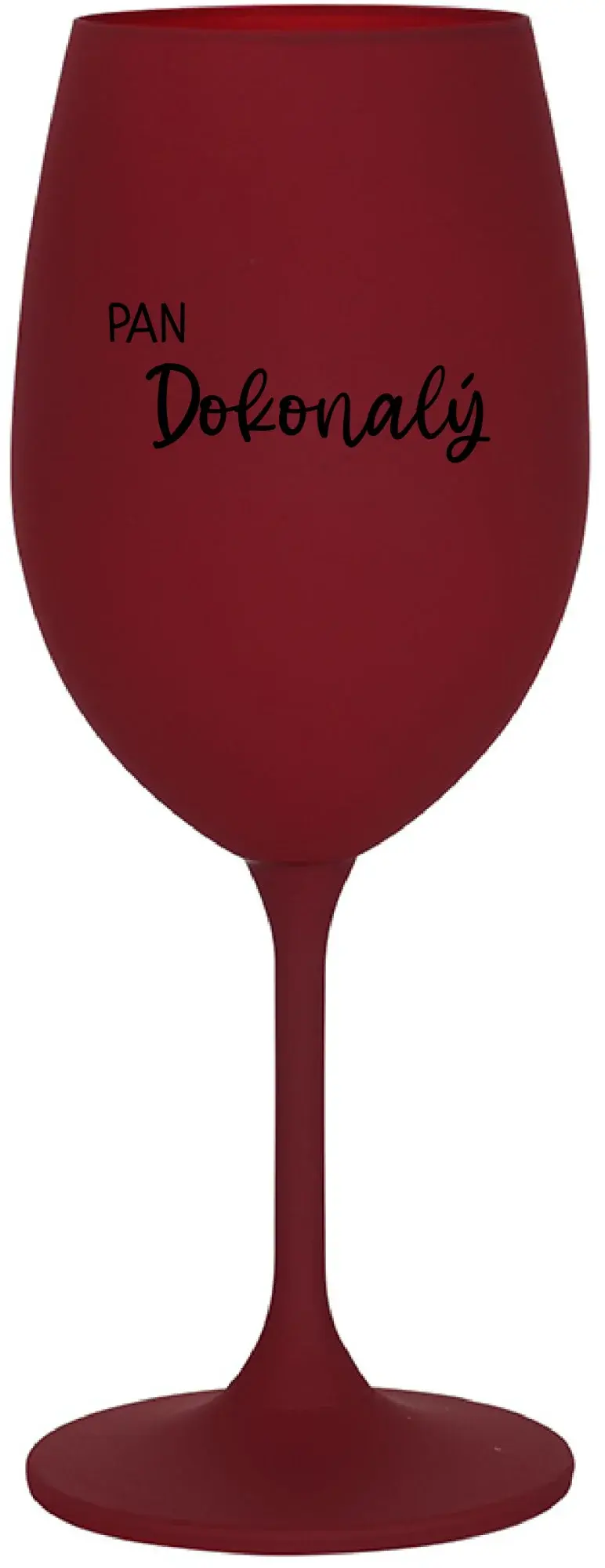 PAN DOKONALÝ - bordo sklenice na víno 350 ml