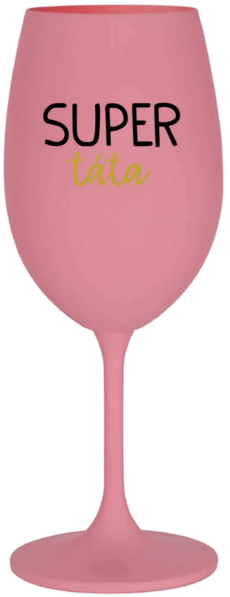 SUPER TÁTA - růžová sklenice na víno 350 ml